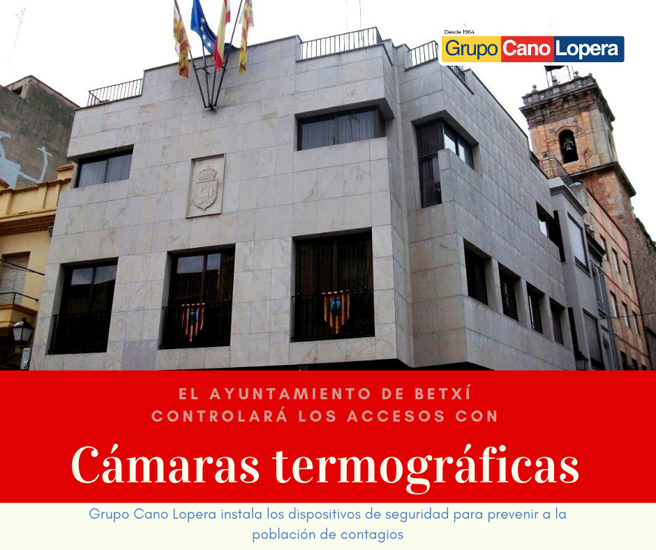 Ayuntamiento de Betxí camaras termográficas